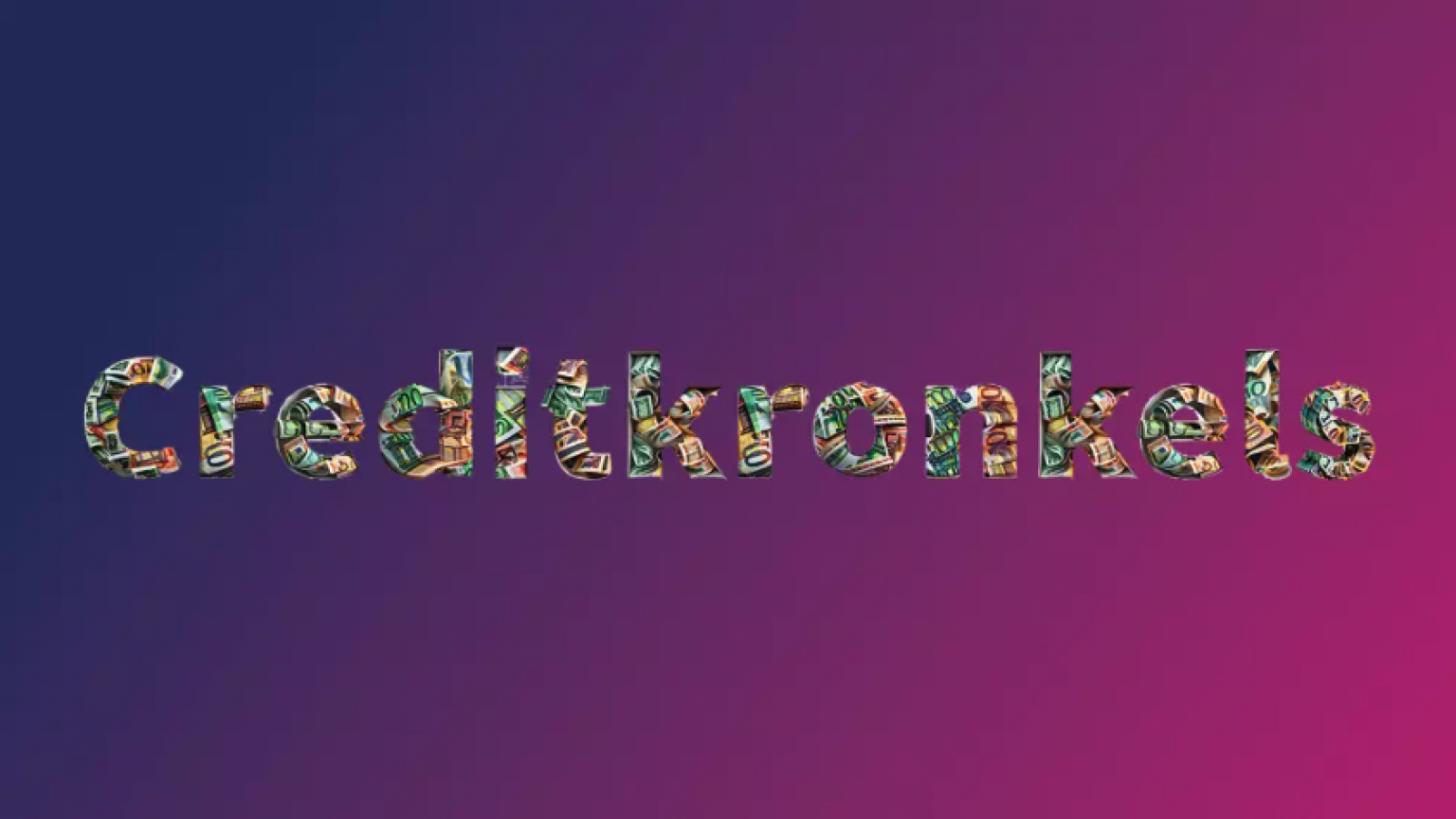 creditkronkels